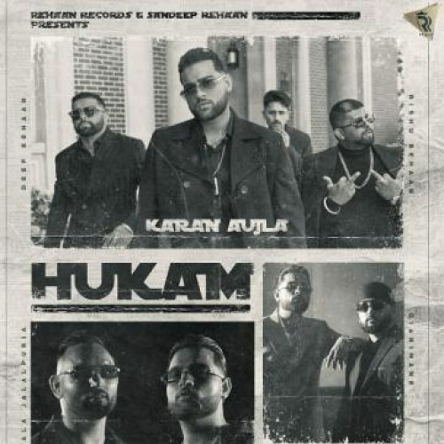 Hukam - Karan Aujla Song