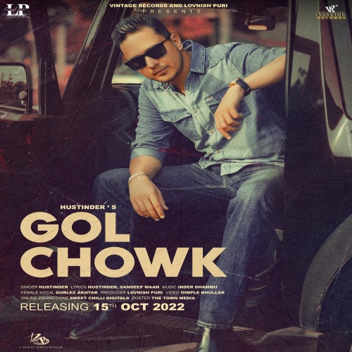 Gol Chowk Hustinder, Gurlez Akhtar song download DjJohal