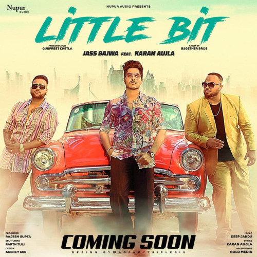 Little Bit Jass Bajwa, Karan Aujla song download DjJohal
