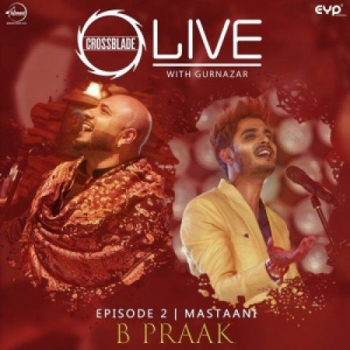 Mastaani B Praak song download DjJohal