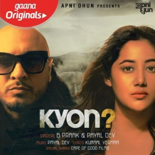 Kyon Payal Dev, B Praak song download DjJohal