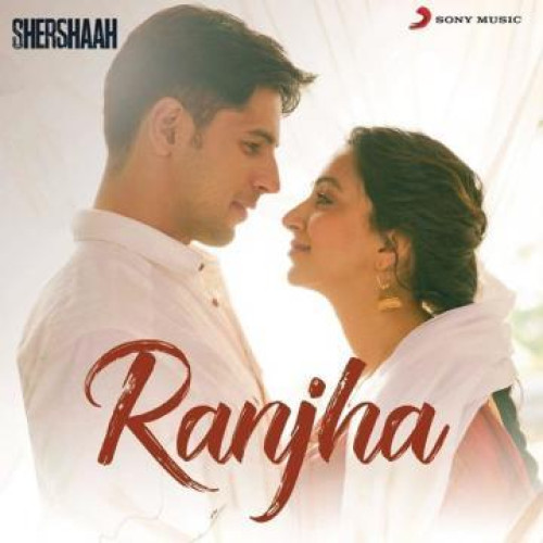 Ranjha (Shershaah) Jasleen Royal, B Praak song download DjJohal