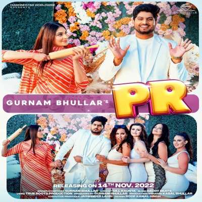 PR - Gurnam Bhullar Song