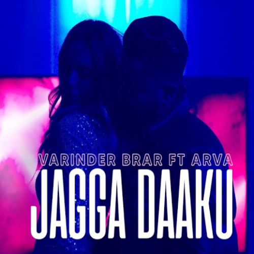 Jagga Daaku - Varinder Brar Song