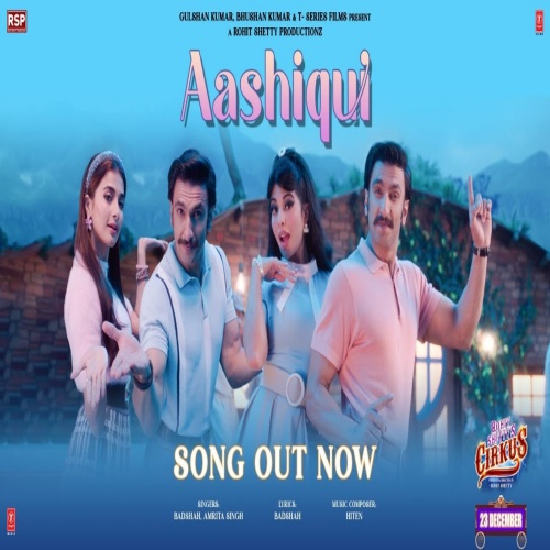 Aashiqui  (Cirkus) Badshah, Amrita Singh song download DjJohal