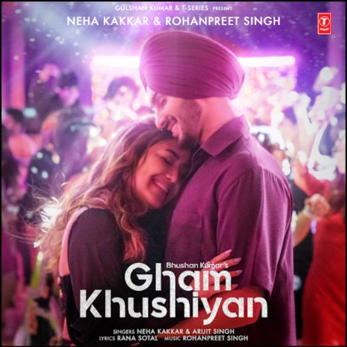 Gham Khushiyan Neha Kakkar,Arijit Singh song download DjJohal