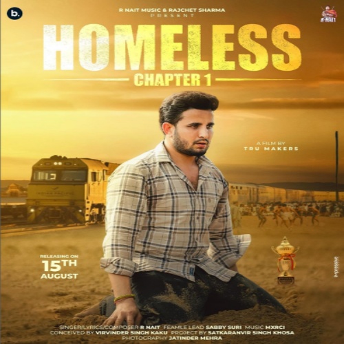 Homeless Chapter 1 R Nait song download DjJohal