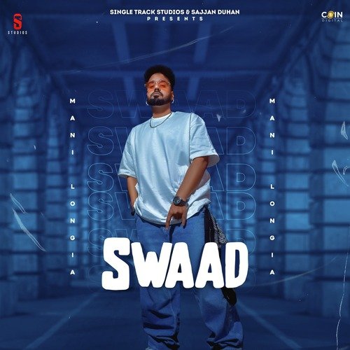 Swaad Mani Longia song download DjJohal