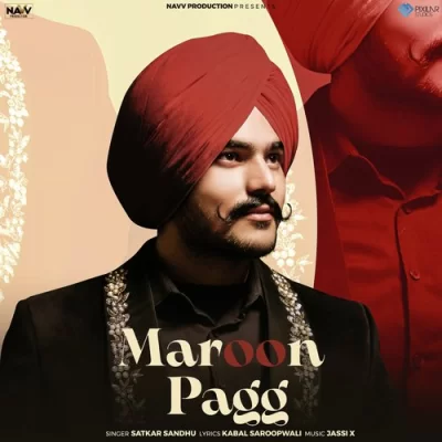 Maroon Pagg Satkar Sandhu song download DjJohal