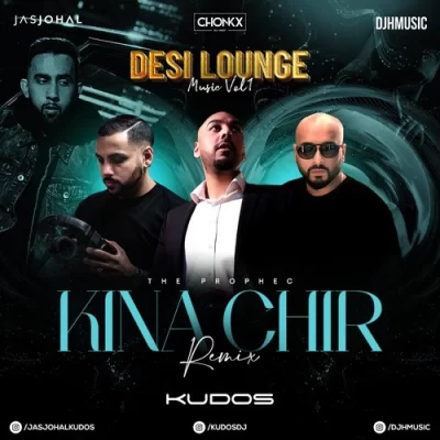 Kina Chir Desi Lounge Music Vol 1 Djh Music, The Prophec song download DjJohal