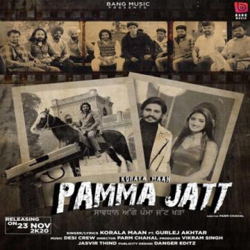 Pamma Jatt Korala Maan, Gurlez Akhtar song download DjJohal