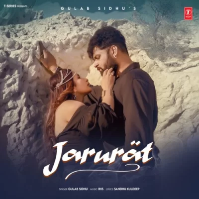 Jarurat Gulab Sidhu song download DjJohal
