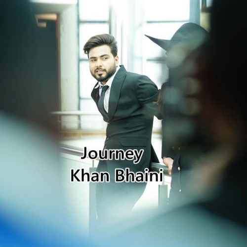 Journey Khan Bhaini song download DjJohal