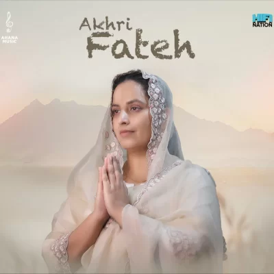 Akhri Fateh Sargi Maan song download DjJohal