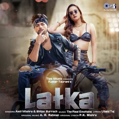 Latka Amit Mishra,Shilpa Surroch song download DjJohal