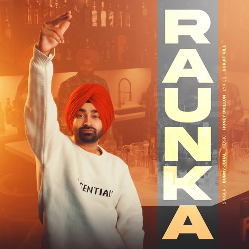 Raunka Bunny Johal song download DjJohal