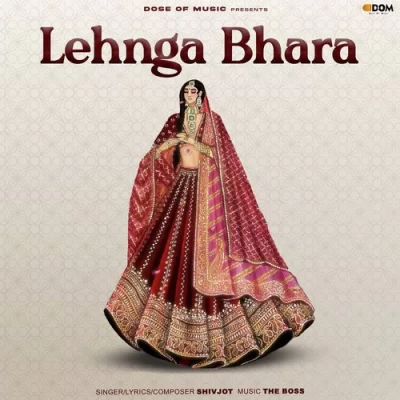 Lehnga Bhara Shivjot song download DjJohal