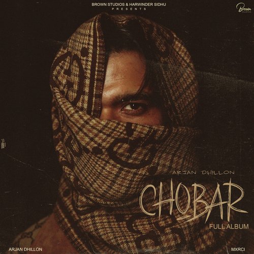 Chobar - Arjan Dhillon Song