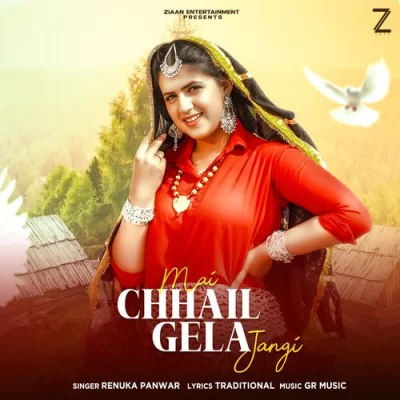 Mai Chhail Gela Jangi Renuka Panwar song download DjJohal