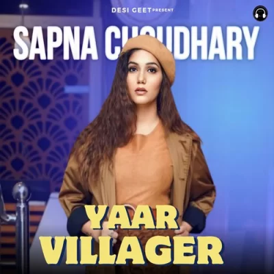 Yaar Villager - Raj Mawer Song