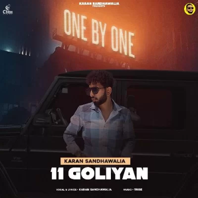 11 Goliyan Karan Sandhawalia song download DjJohal