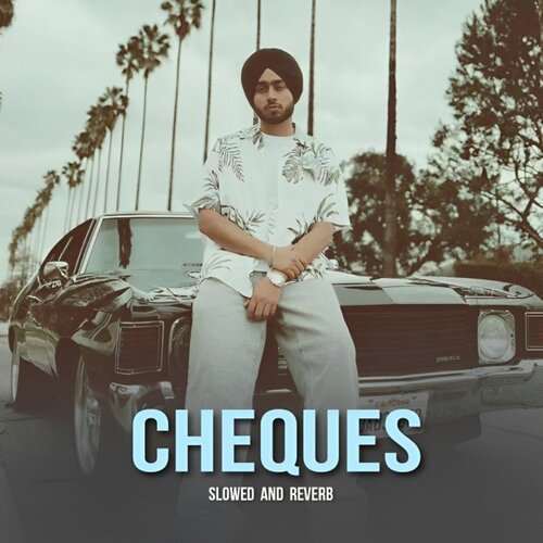 Cheques (Slowed And Reverb) - Khooni Song