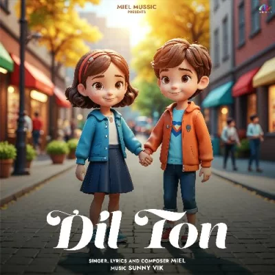 Dil Ton - Miel Song