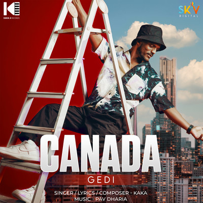 Canada Gedi Kaka song download DjJohal