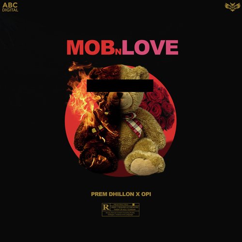 Mob N Love Prem Dhillon song download DjJohal