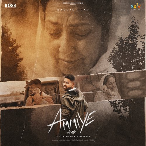 Ammiye - Harnav Brar Song
