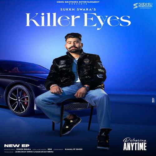 Killer Eyes - Sukkh Swara Song